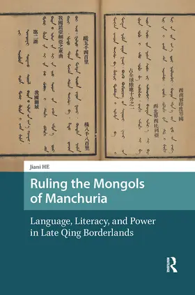 He |  Ruling the Mongols of Manchuria | Buch |  Sack Fachmedien