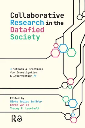 Schäfer / Es / Lauriault |  Collaborative Research in the Datafied Society | Buch |  Sack Fachmedien