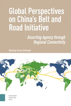 Schneider |  Global Perspectives on China's Belt and Road Initiative | Buch |  Sack Fachmedien