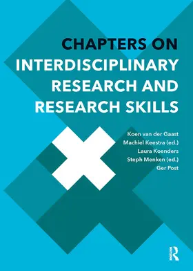 Keestra / Gaast / Koenders |  Chapters on Interdisciplinary Research and Research Skills | Buch |  Sack Fachmedien
