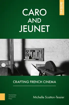 Scatton-Tessier |  Caro and Jeunet | Buch |  Sack Fachmedien
