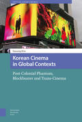 Kim |  Korean Cinema in Global Contexts | Buch |  Sack Fachmedien