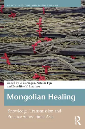 Narangoa / Fijn / Lindskog |  Mongolian Healing | Buch |  Sack Fachmedien