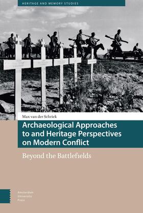 Schriek | Schriek, M: Archaeological Approaches to and Heritage Perspe | Buch | sack.de