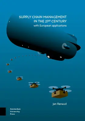 Renaud |  Supply Chain Management in the 21st Century | Buch |  Sack Fachmedien