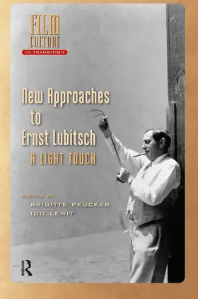 Peucker / Lewit |  New Approaches to Ernst Lubitsch | Buch |  Sack Fachmedien