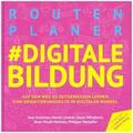 Krommer / Lindner / Mihajlovic |  Routenplaner #digitale Bildung | Buch |  Sack Fachmedien