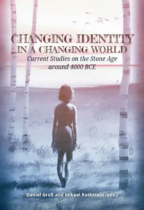 Groß / Rothstein |  Changing Identity in a Changing World | Buch |  Sack Fachmedien