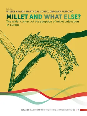 Kirleis / Dal Corso / Filipovi¿ |  Millet and What Else? | Buch |  Sack Fachmedien