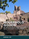 Tente / Theune |  Household goods in the European Medieval and Early Modern Countryside | Buch |  Sack Fachmedien