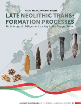 Blank / Müller |  Late Neolithic transformation processes | Buch |  Sack Fachmedien