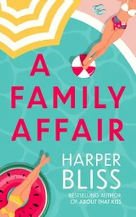 Bliss |  A Family Affair | eBook | Sack Fachmedien