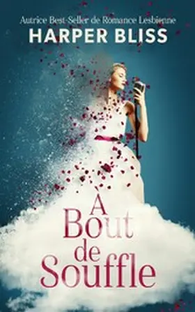 Bliss |  À bout de souffle | eBook | Sack Fachmedien