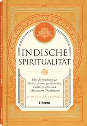 Paszkiewicz |  Indische Spiritualität | Buch |  Sack Fachmedien
