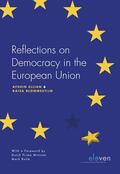 Ellian / Blommestijn |  Reflections on Democracy in the European Union | Buch |  Sack Fachmedien