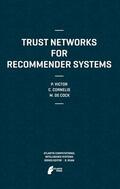 Victor / De Cock / Cornelis |  Trust Networks for Recommender Systems | Buch |  Sack Fachmedien