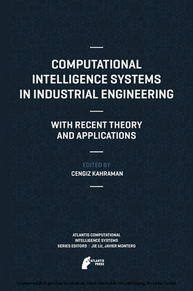 Kahraman | Computational Intelligence Systems in Industrial Engineering | E-Book | sack.de