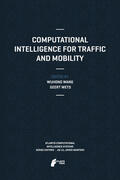 Wang / Wets |  Computational Intelligence for Traffic and Mobility | eBook | Sack Fachmedien