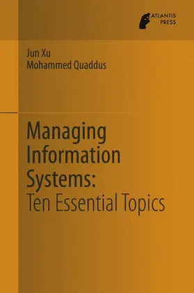 Quaddus / Xu |  Managing Information Systems | Buch |  Sack Fachmedien