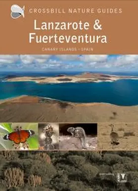 Hilbers / Woutersen / Swinkels |  Lanzarote and Fuerteventura | Buch |  Sack Fachmedien