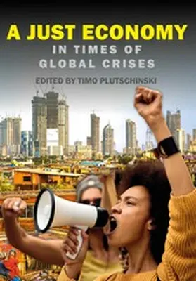 Plutschinski |  A Just Economy in Times of Global Crisis | eBook | Sack Fachmedien