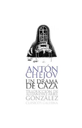 Chéjov |  Un drama de caza | eBook | Sack Fachmedien
