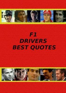 Adams |  F1 Drivers Best Quotes | Buch |  Sack Fachmedien