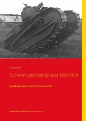 Itkonen |  Suomen panssarijoukot 1919-1939 | Buch |  Sack Fachmedien