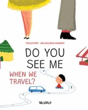 Pere / Korman |  Do You See Me when We Travel? | eBook | Sack Fachmedien