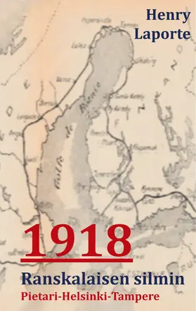 Siren (kääntäjä) / Laporte / Käännöstoimisto |  1918 Ranskalaisen Silmin | eBook | Sack Fachmedien