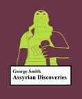 Mansikka / Smith |  Assyrian discoveries | eBook | Sack Fachmedien