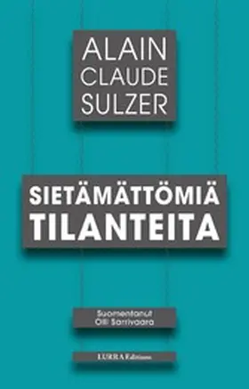 Sulzer |  Sietämättömiä tilanteita | eBook | Sack Fachmedien