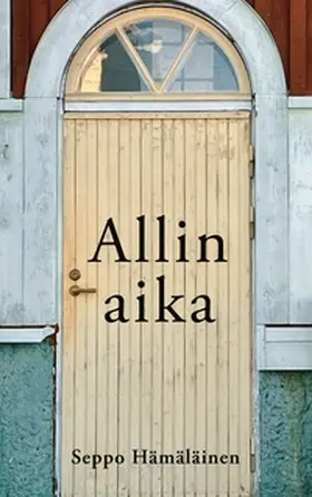Hämäläinen |  Allin aika | Buch |  Sack Fachmedien