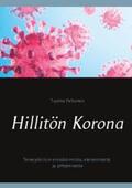 Peltonen |  Hillitön Korona | Buch |  Sack Fachmedien
