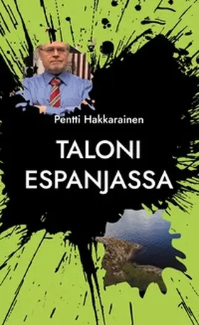 Hakkarainen |  Taloni Espanjassa | Buch |  Sack Fachmedien