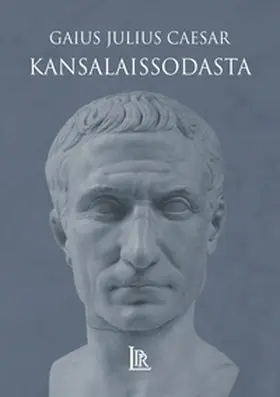 Caesar |  Kansalaissodasta | Buch |  Sack Fachmedien
