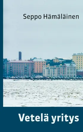 Hämäläinen |  Vetelä yritys | eBook | Sack Fachmedien