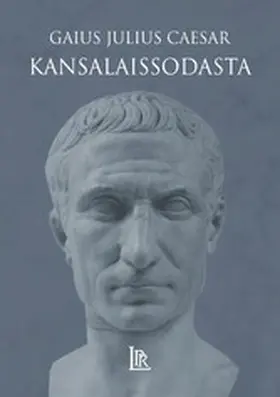 Caesar |  Kansalaissodasta | eBook | Sack Fachmedien