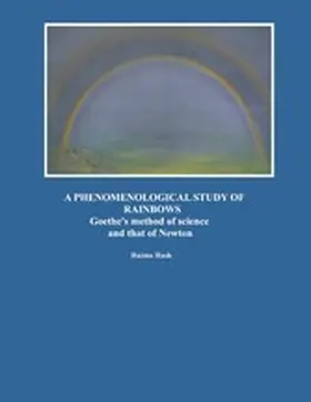 Rask |  A Phenomenological Study of Rainbows | eBook | Sack Fachmedien
