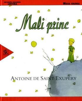 Saint-Exupery |  Mali princ | Buch |  Sack Fachmedien