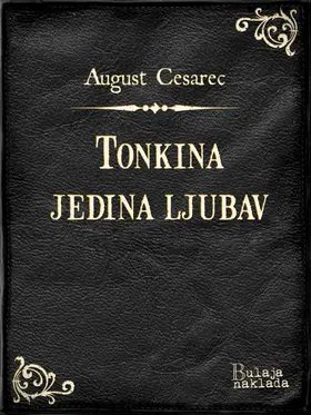 Cesarec |  Tonkina jedina ljubav | eBook | Sack Fachmedien