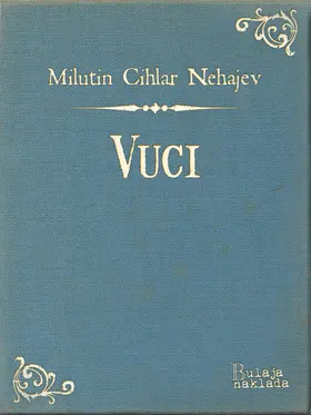 Cihlar Nehajev |  Vuci | eBook | Sack Fachmedien