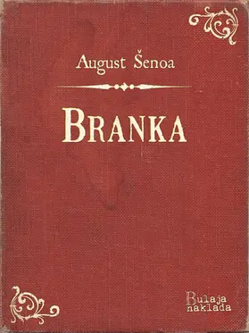 Senoa / Šenoa |  Branka | eBook | Sack Fachmedien