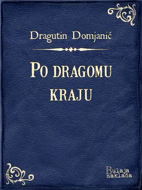Domjanic / Domjanic |  Po dragomu kraju | eBook | Sack Fachmedien