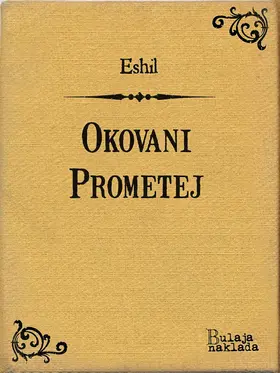 Eshil |  Okovani Prometej | eBook | Sack Fachmedien
