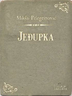 Pelegrinovic |  Jedupka | eBook | Sack Fachmedien