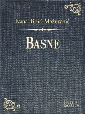 Brlic-Mazuranic / Brlic-Mažuranic |  Basne | eBook | Sack Fachmedien