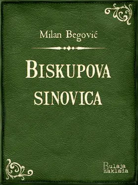 Begovic / Begovic |  Biskupova sinovica | eBook | Sack Fachmedien