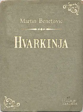 Benetovic / Benetovic |  Hvarkinja | eBook | Sack Fachmedien