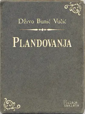 Bunic Vucic |  Plandovanja | eBook | Sack Fachmedien